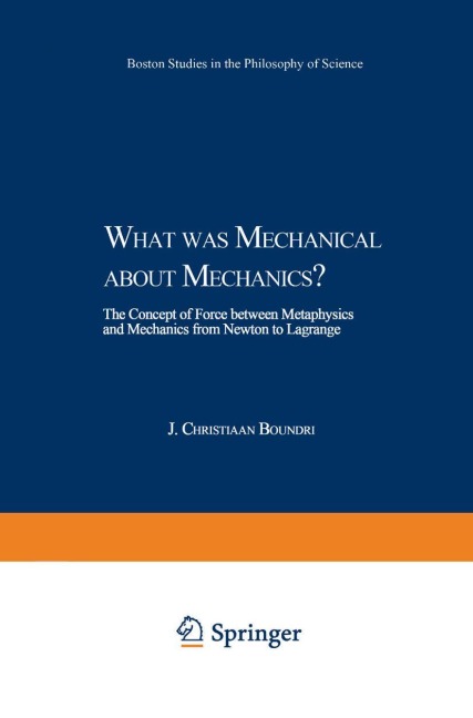 What was Mechanical about Mechanics - J. C. Boudri