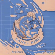 Cover-Bild zum Titel 'Banyu Biru' von 'Ayu Dewi'