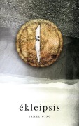 Cover-Bild zum Titel 'Ékleipsis' von 'Tamel Wino'