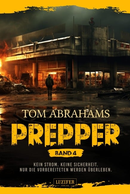 PREPPER - Band 4 - Tom Abrahams