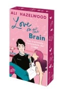 Love on the Brain - Das irrationale Vorkommnis der Liebe - Ali Hazelwood