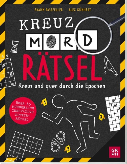 KreuzMORDrätsel - Frank Passfeller, Alex Kühnert
