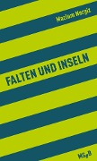 Cover-Bild zum Titel 'Falten und Inseln' von 'Mazlum Nergiz'