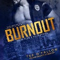 Burnout - Tee O'Fallon