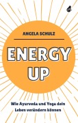 Cover-Bild zum Titel 'Energy up' von 'Angela Schulz'
