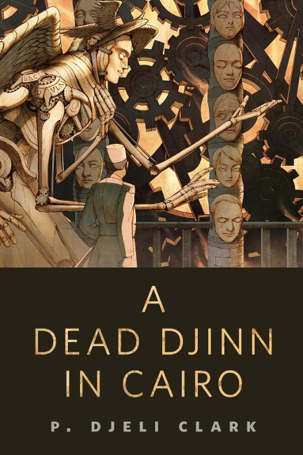 A Dead Djinn in Cairo - P. Djèlí Clark