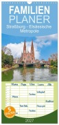 Cover-Bild zum Titel 'Familienplaner 2027 - Straßburg - Elsässische Metropole mit 5 Spalten (Wandkalender, 21 x 45 cm) CALVENDO' von 'Nina Schwarze'
