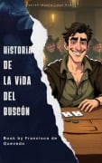 Cover-Bild zum Titel 'Historia de la vida del Buscón' von 'Francisco De Quevedo'