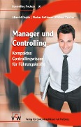 Manager & Controlling - Albrecht Deyhle, Markus Kottbauer, Dietmar Pascher
