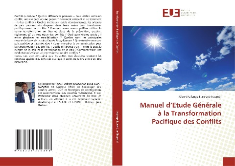 Manuel d¿Etude Générale à la Transformation Pacifique des Conflits - Albert Kalonga Luse-Lua-Nzambi