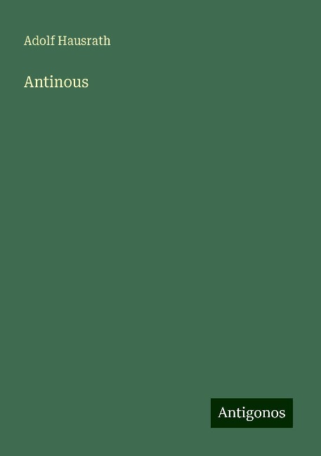 Antinous - Adolf Hausrath