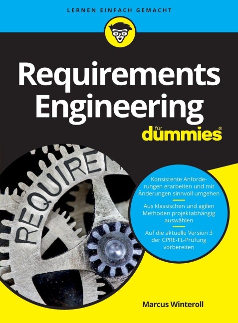 Requirements Engineering für Dummies - Marcus Winteroll