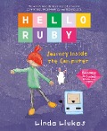 Cover-Bild zum Titel 'Hello Ruby: Journey Inside the Computer' von 'Linda Liukas'