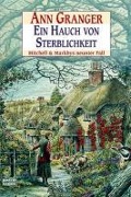 Cover-Bild zum Titel 'Ein Hauch von Sterblichkeit' von 'Ann Granger'