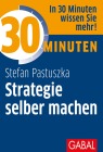  30 Minuten Strategie selber machen