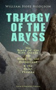 Cover-Bild zum Titel 'TRILOGY OF THE ABYSS' von 'William Hope Hodgson'