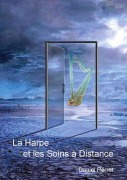 Cover-Bild zum Titel 'La Harpe et les Soins à Distance' von 'Daniel Perret'