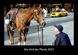 Cover-Bild zum Titel 'Die Welt der Pferde 2027 Fotokalender DIN A3' von 'Tobias Becker'