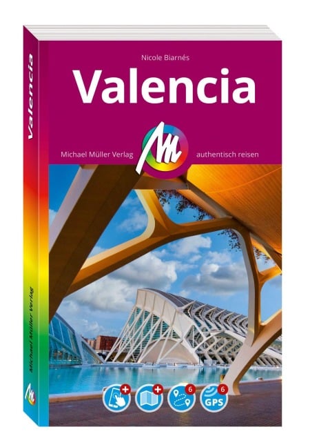 MICHAEL MÜLLER Reiseführer Valencia MM-City - Nicole Biarnés