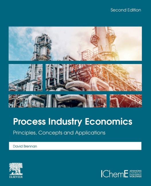 Process Industry Economics - David Brennan
