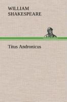 Titus Andronicus - William Shakespeare