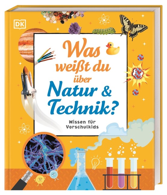 Wissen für Vorschulkids. Was weißt du über Natur und Technik? - 
