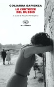Cover-Bild zum Titel 'Le certezze del dubbio' von 'Goliarda Sapienza'