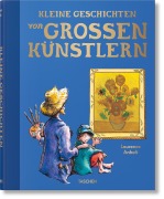 Cover-Bild zum Titel 'Kleine Geschichten von großen Künstlern' von 'Laurence Anholt'