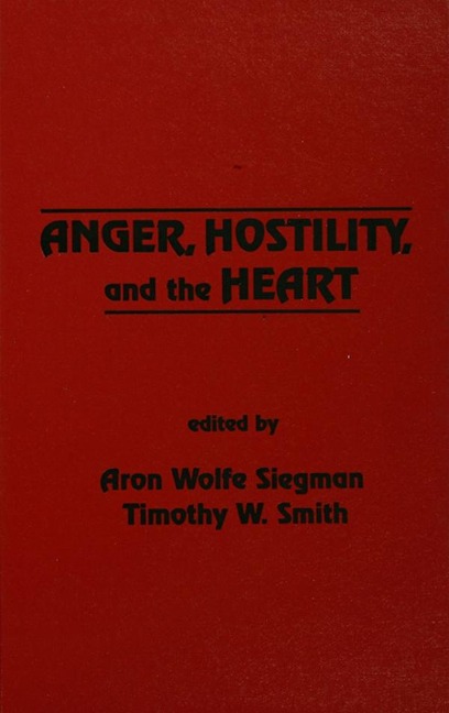Anger, Hostility, and the Heart - 