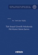 Cover-Bild zum Titel 'Türk Sosyal Güvenlik Hukukunda Fiili Hizmet Süresi Zammi' von 'Tarik Ziya Tezel'