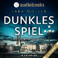 Cover-Bild zum Titel 'Dunkles Spiel' von 'Lara Möller'