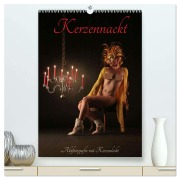 Cover-Bild zum Titel 'Kerzennackt (hochwertiger Premium Wandkalender 2026 DIN A2 hoch), Kunstdruck in Hochglanz' von 'Lichtgestalt Lichtgestalt'