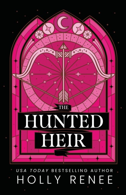 The Hunted Heir - Holly Renee