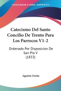 Cover-Bild zum Titel 'Catecismo Del Santo Concilio De Trento Para Los Parrocos V1-2' von ''