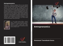 Cover-Bild zum Titel 'Entreprenomics' von 'Emmanuel Tweneboah-Senzu'