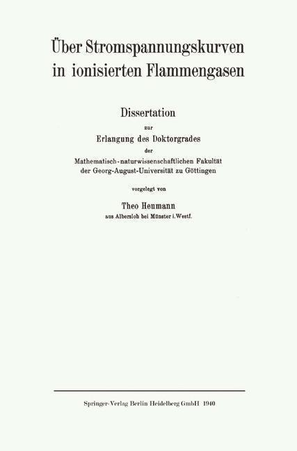 Über Stromspannungskurven in ionisierten Flammengasen - Theo Heumann