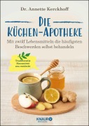 Cover-Bild zum Titel 'Die Küchen-Apotheke' von 'Annette Kerckhoff'