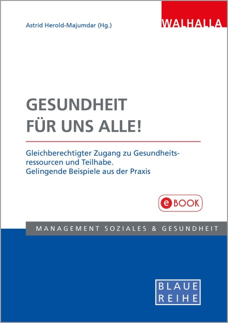 Gesundheit für uns alle! - Astrid Herold-Majumdar