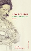 Cover-Bild zum Titel 'Hadschi Murat' von 'Lev Tolstoj'