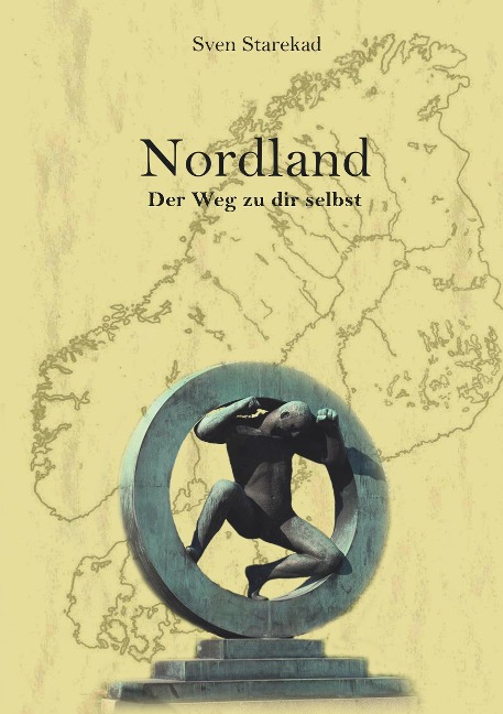 Nordland. Der Weg zu dir selbst. - Sven Starekad