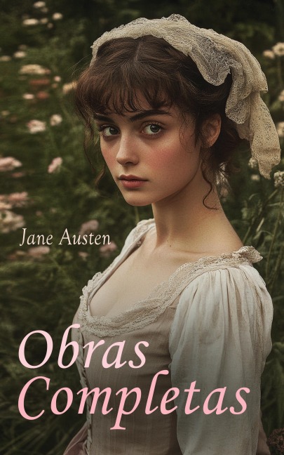 Jane Austen - Obras Completas - Jane Austen