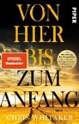 Cover-Bild zum Titel 'Von hier bis zum Anfang' von 'Chris Whitaker'