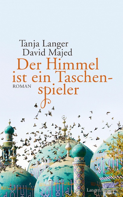 Der Himmel ist ein Taschenspieler - Tanja Langer, David Majed