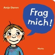 Cover-Bild zum Titel 'Frag mich!' von 'Antje Damm'