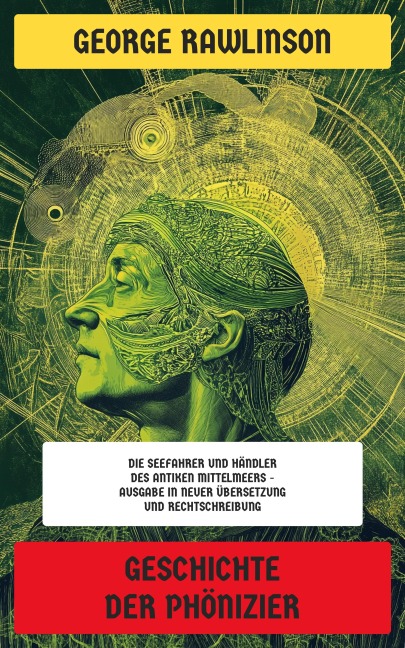 Geschichte der Phönizier - George Rawlinson