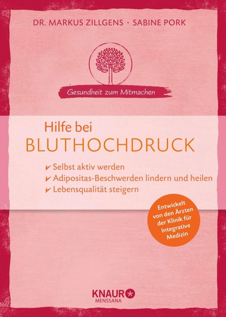 Hilfe bei Bluthochdruck - Markus Zillgens, Sabine Pork