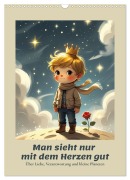 Cover-Bild zum Titel 'Man sieht nur mit dem Herzen gut - Über Liebe, Verantwortung und kleine Planeten (Wandkalender 2027 DIN A3 hoch), CALVENDO Monatskalender' von 'Renaissance Soul'