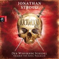 Cover-Bild zum Titel 'Lockwood & Co. - Der Wispernde Schädel' von 'Jonathan Stroud'