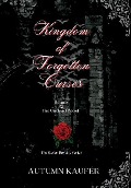 Kingdom of Forgotten Curses - A R Kaufer