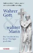 Cover-Bild zum Titel 'Wahrer Gott und wahrer Mann' von ''